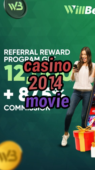 casino 2014 movie-igamblinglist.com